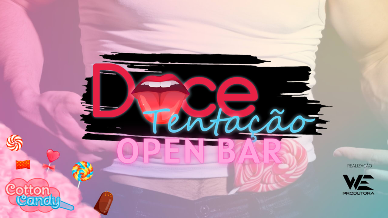 Cotton Candy - Apresenta: Doce Tentação