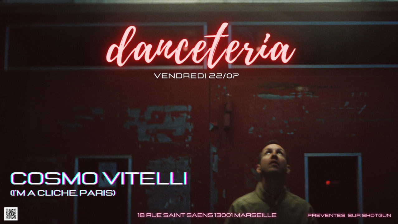 Cosmo Vitelli @ Danceteria - 22/07