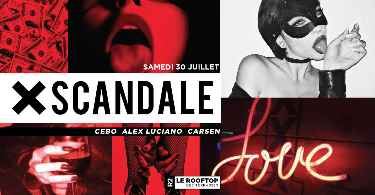 R2 I LE ROOFTOP x XSCANDALE 30.07