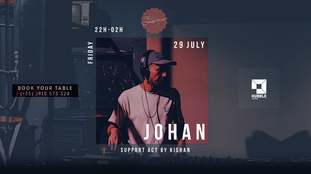 THE LOUNGE INVITES JOHAN