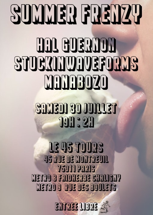 SUMMER FRENZY : HAL GUERNON / STUCKINWAVEFORMS / MANABOZO