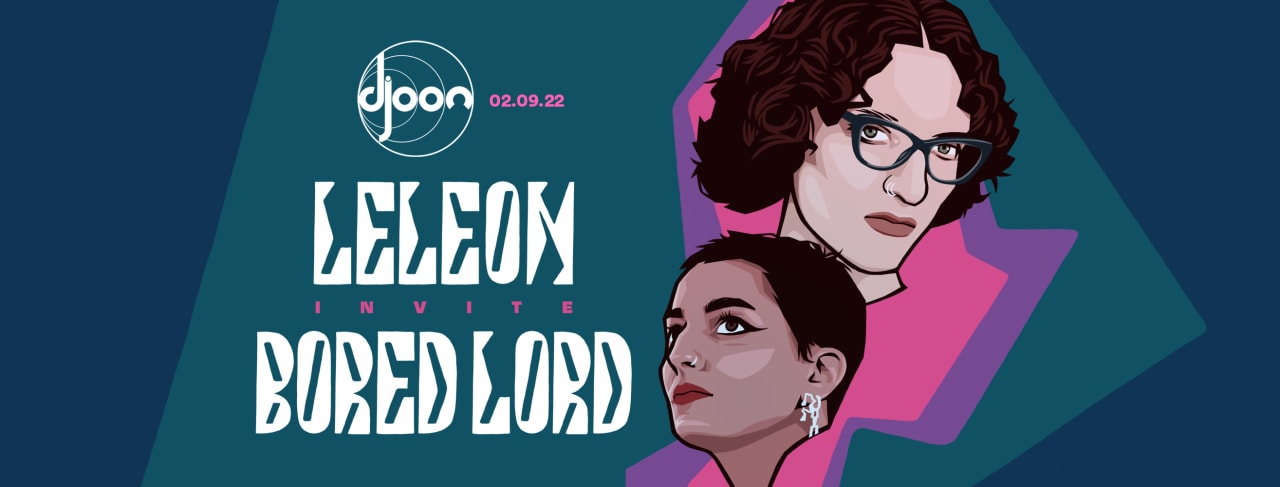 Djoon: Leleon invite Bored Lord