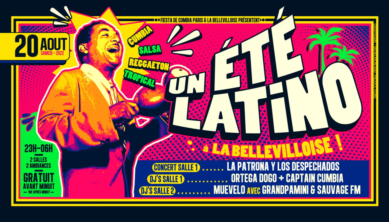 UN ETE LATINO À LA BELLEVILLOISE | 20.08.22