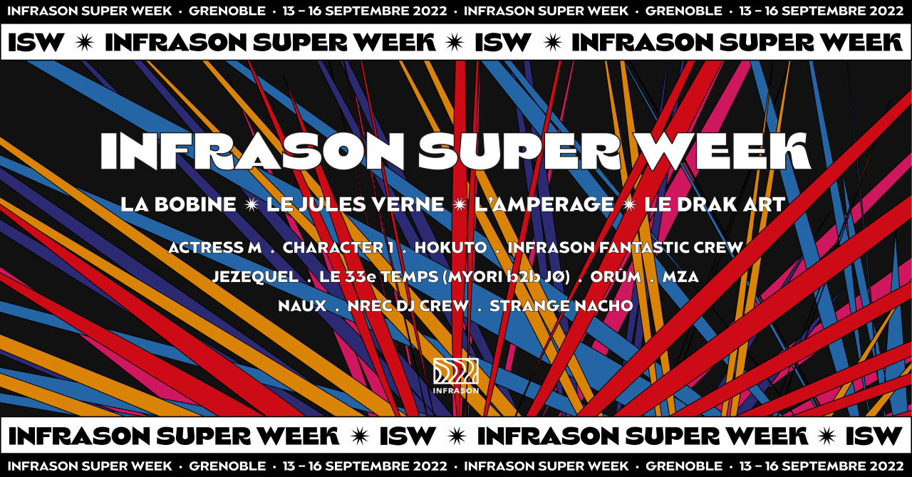 INFRASON SUPER WEEK ★ NUIT 4