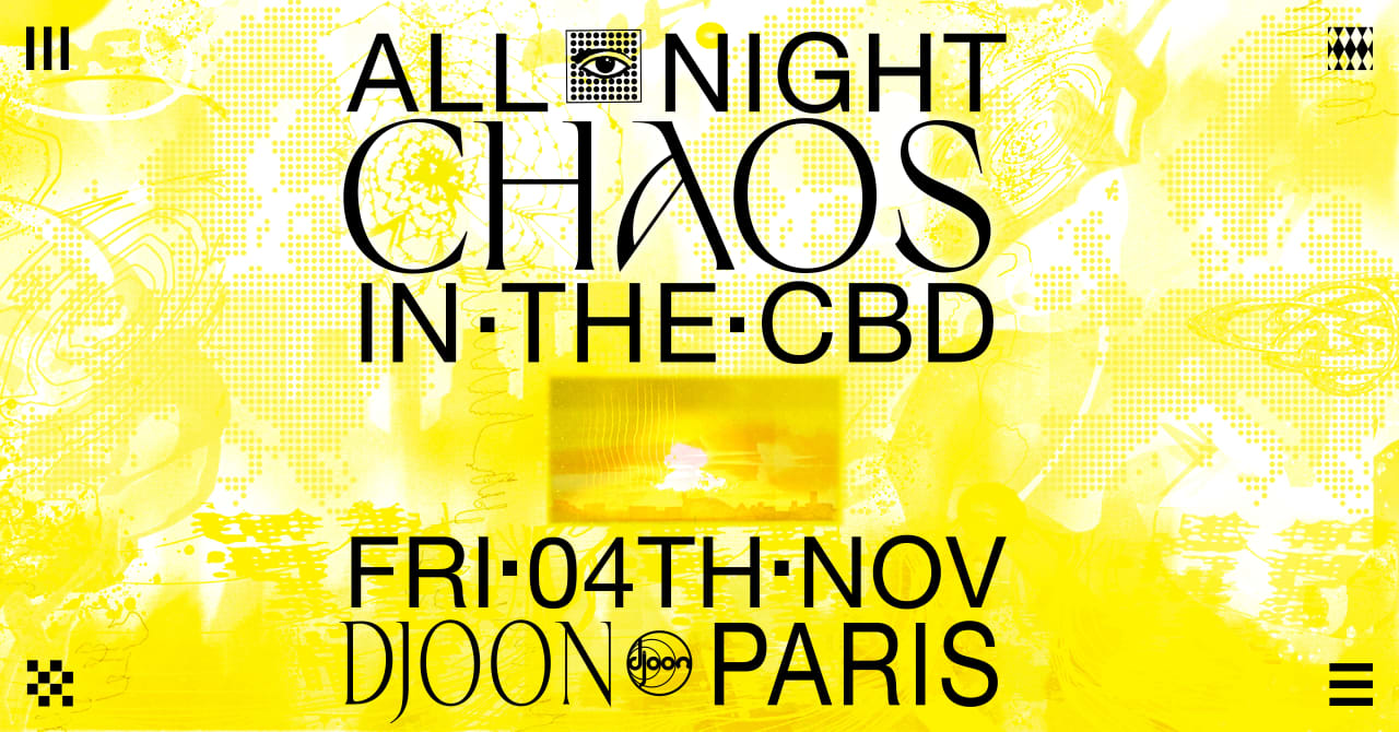 Djoon: All Night Chaos in The CBD