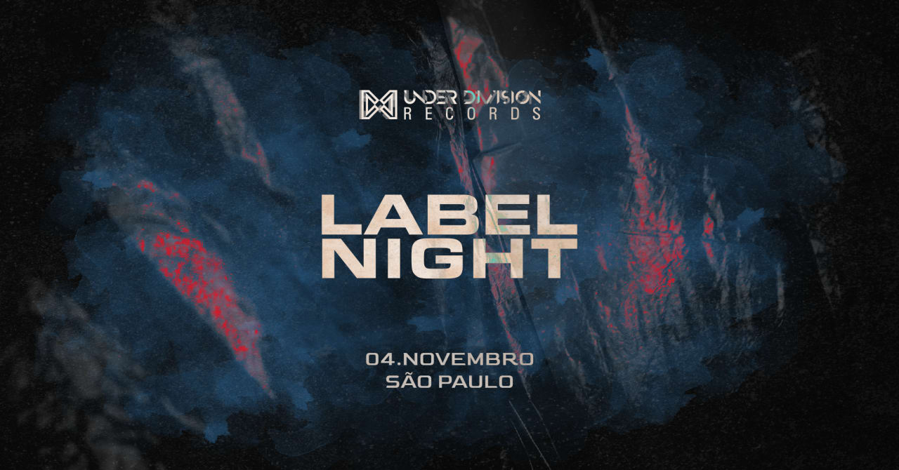 Under Division - Label Night