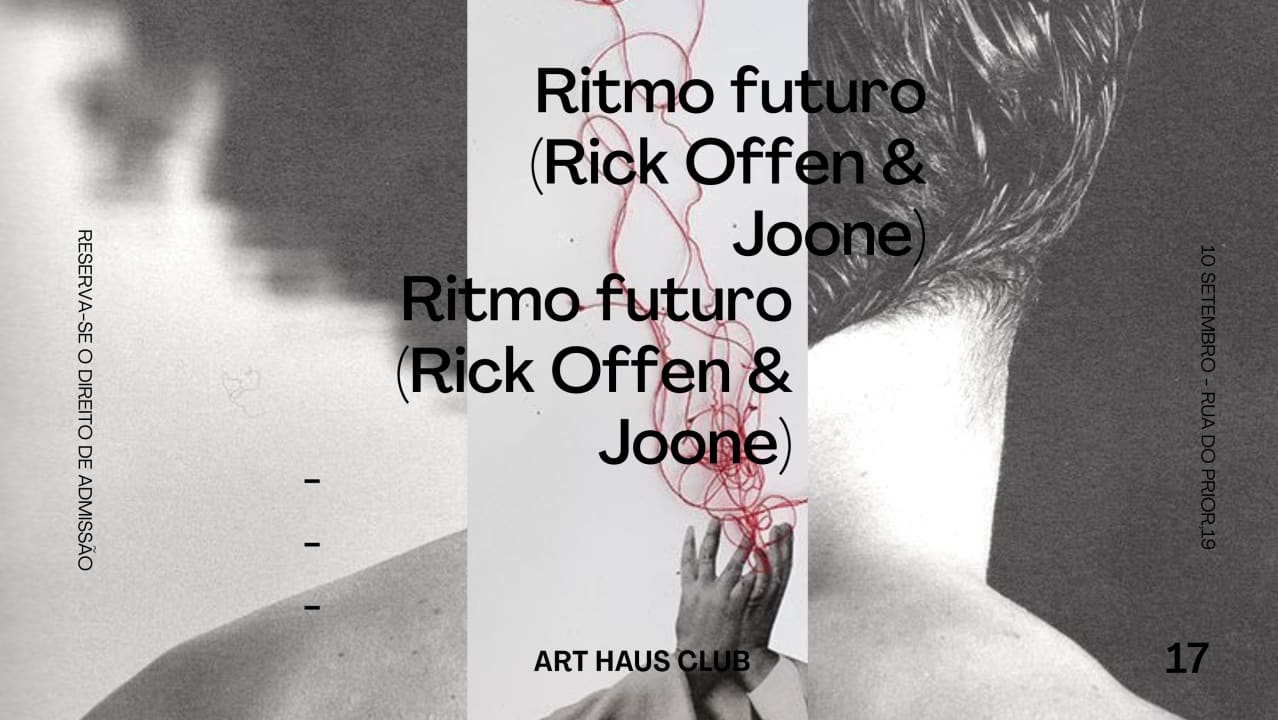 Ritmo Futuro - Rick Offen & Joone | Art Haus Club