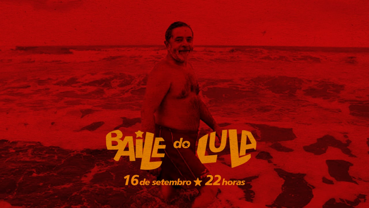 Baile do Lula - Esquenta pro Lulapallooza!