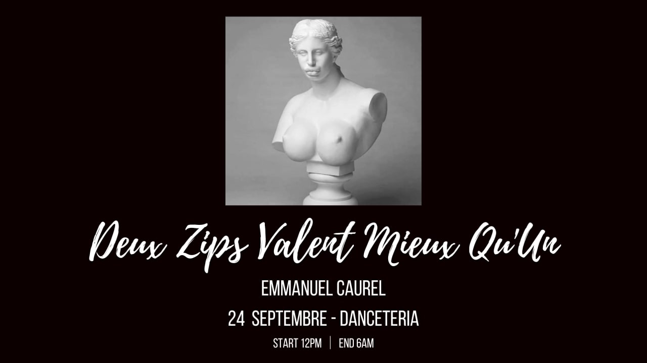 "Deux Zips Valent Mieux Qu'un" w/ Emmanuel Caurel