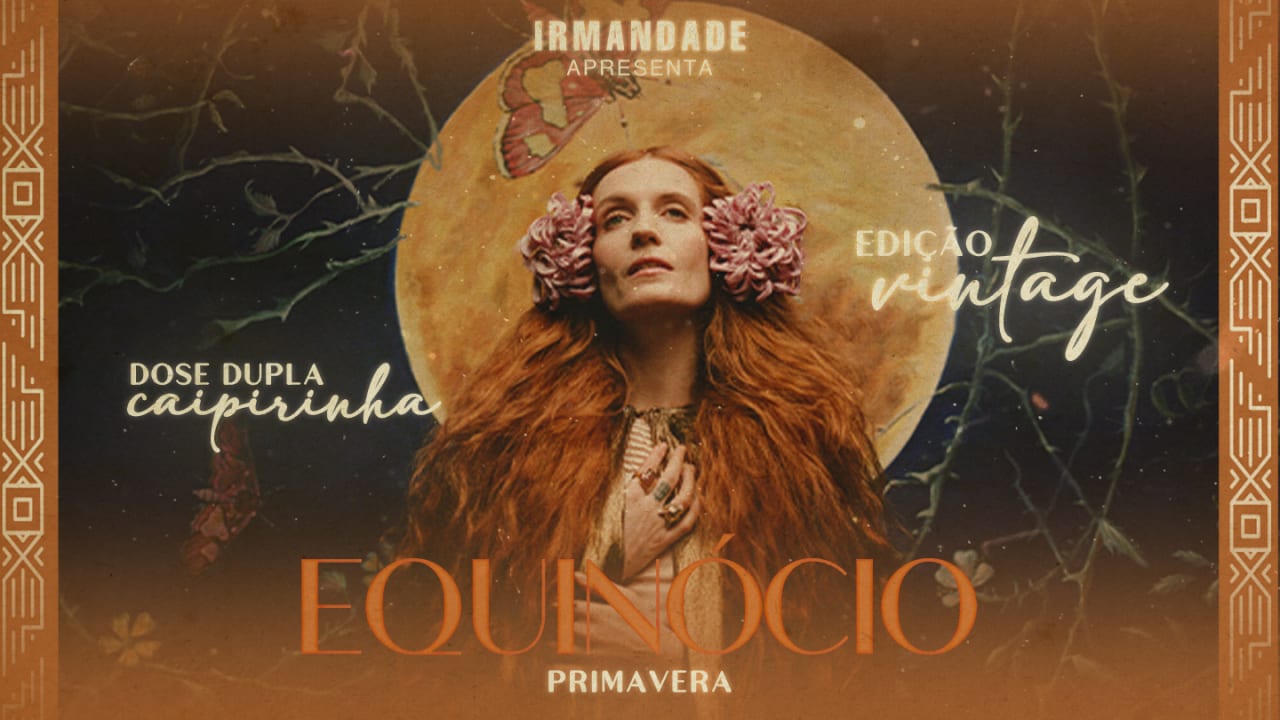 Irmandade - Equinócio Primavera 