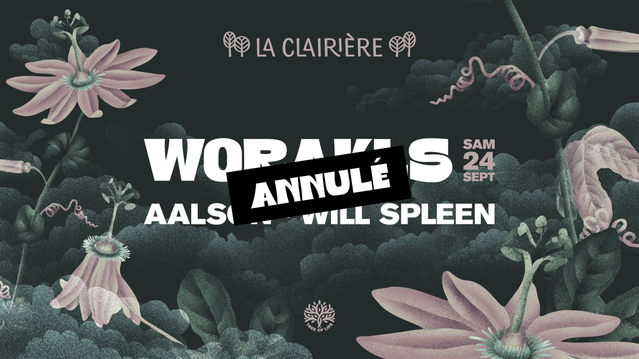 Annulé (METEO) LA CLAIRIÈRE : WORAKLS