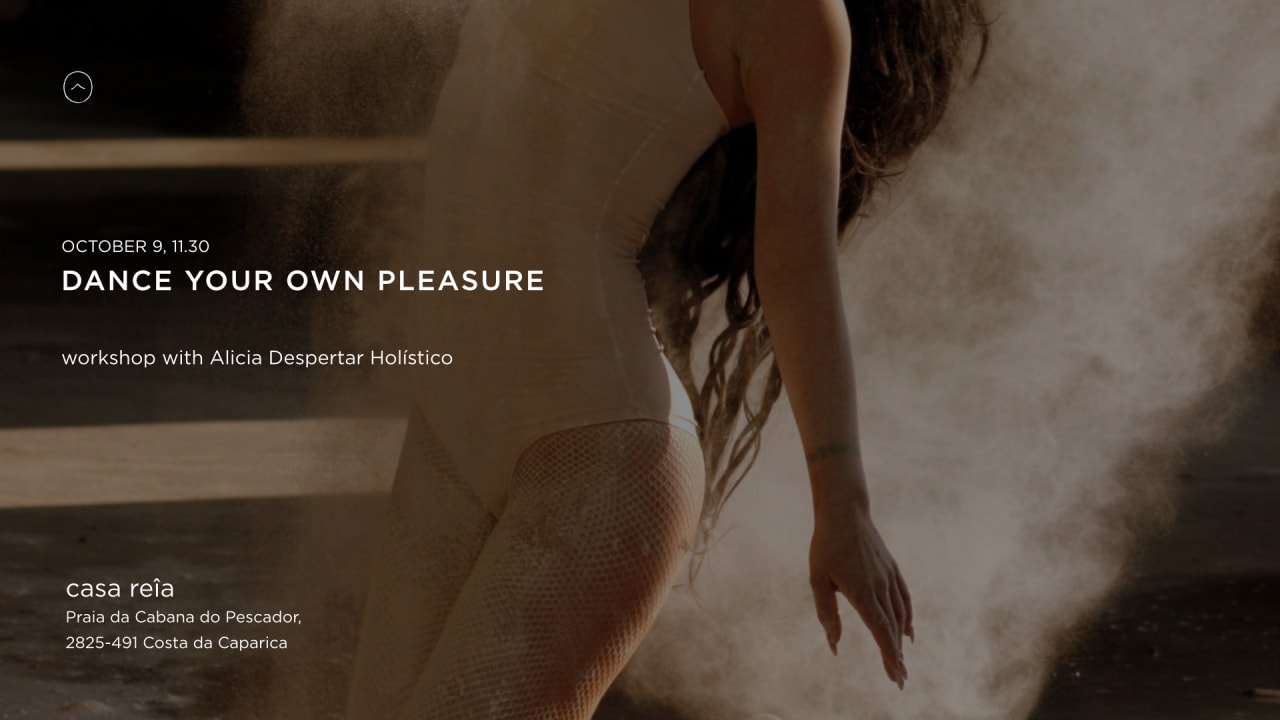 Workshop - DANCE YOUR OWN PLEASURE w/ ALICIA DESPERTAR HOLÍSTICO