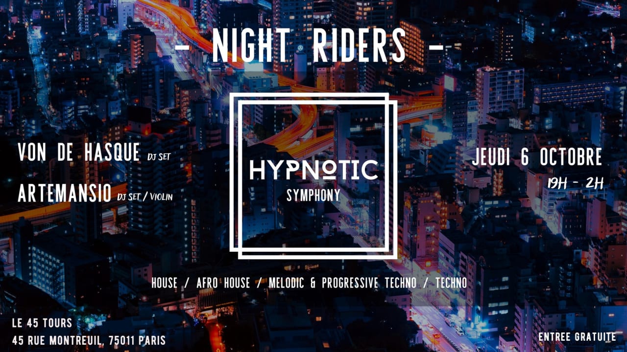 "NIGHT RIDERS" - HYPNOTIC SYMPHONY X 45 TOURS