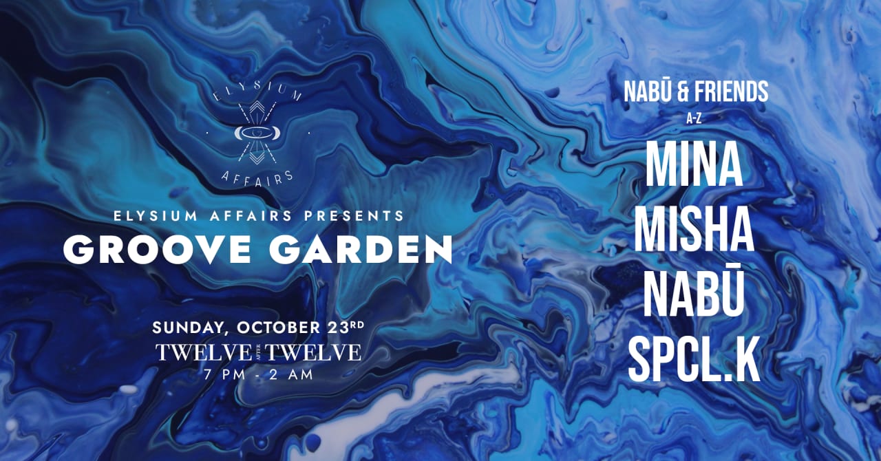 Groove Garden | Nabū & friends