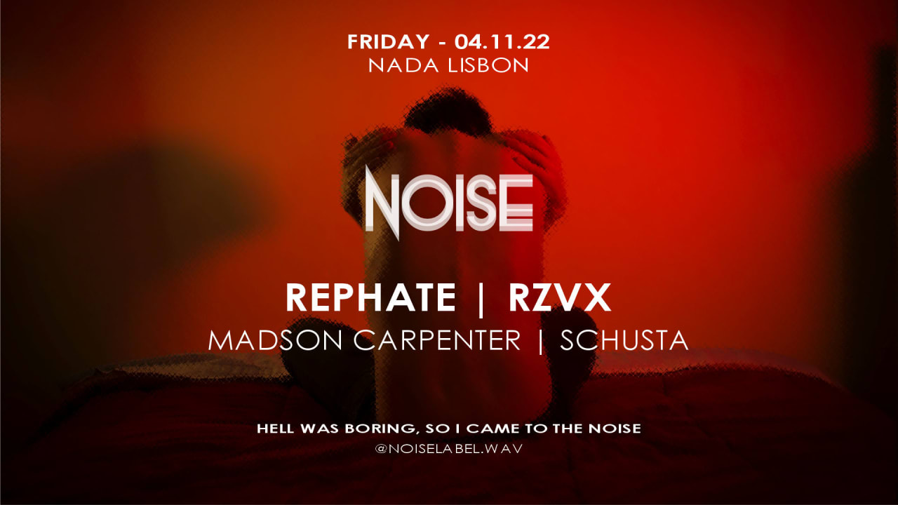 NOISE with Rephate and RZVX