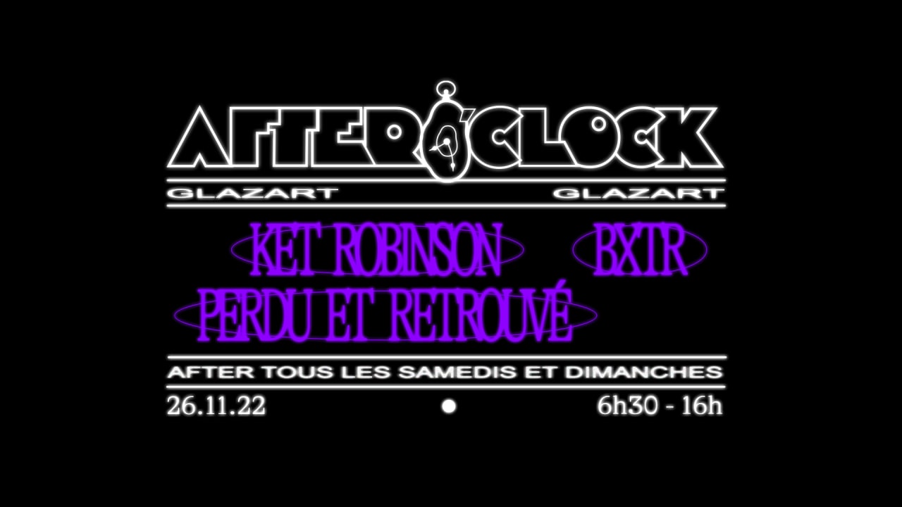 After O'Clock :  BXTR, Ket Robinson, Perdu et retrouvé