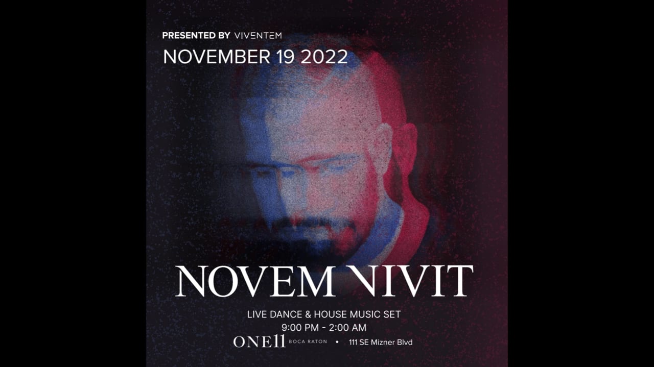 Viventem & One11 Boca Raton Presents: Novem Vivit