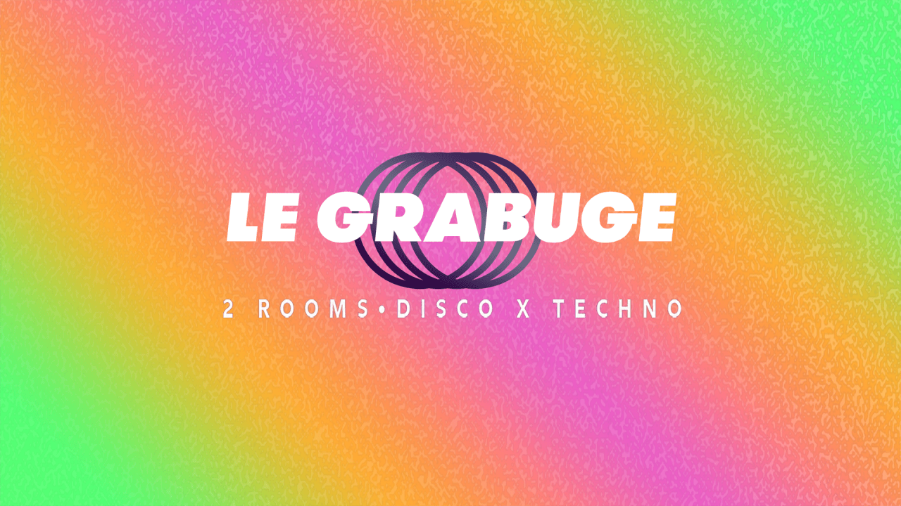 Le Grabuge #20 • 2 Rooms • Disco x Techno