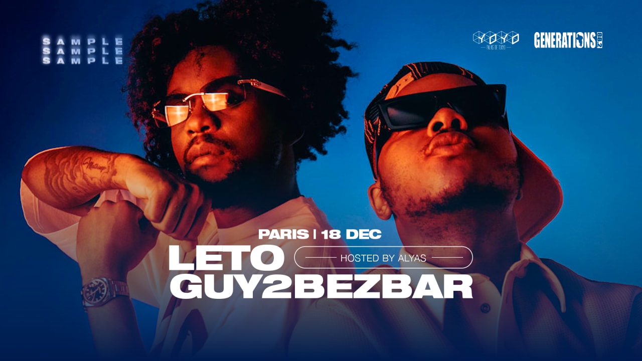 LETO & GUY2BEZBAR - @YOYO PARIS - SAMPLE PARIS 