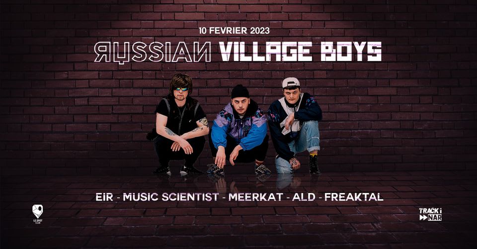 Russian Village Boys x Track'Nar 