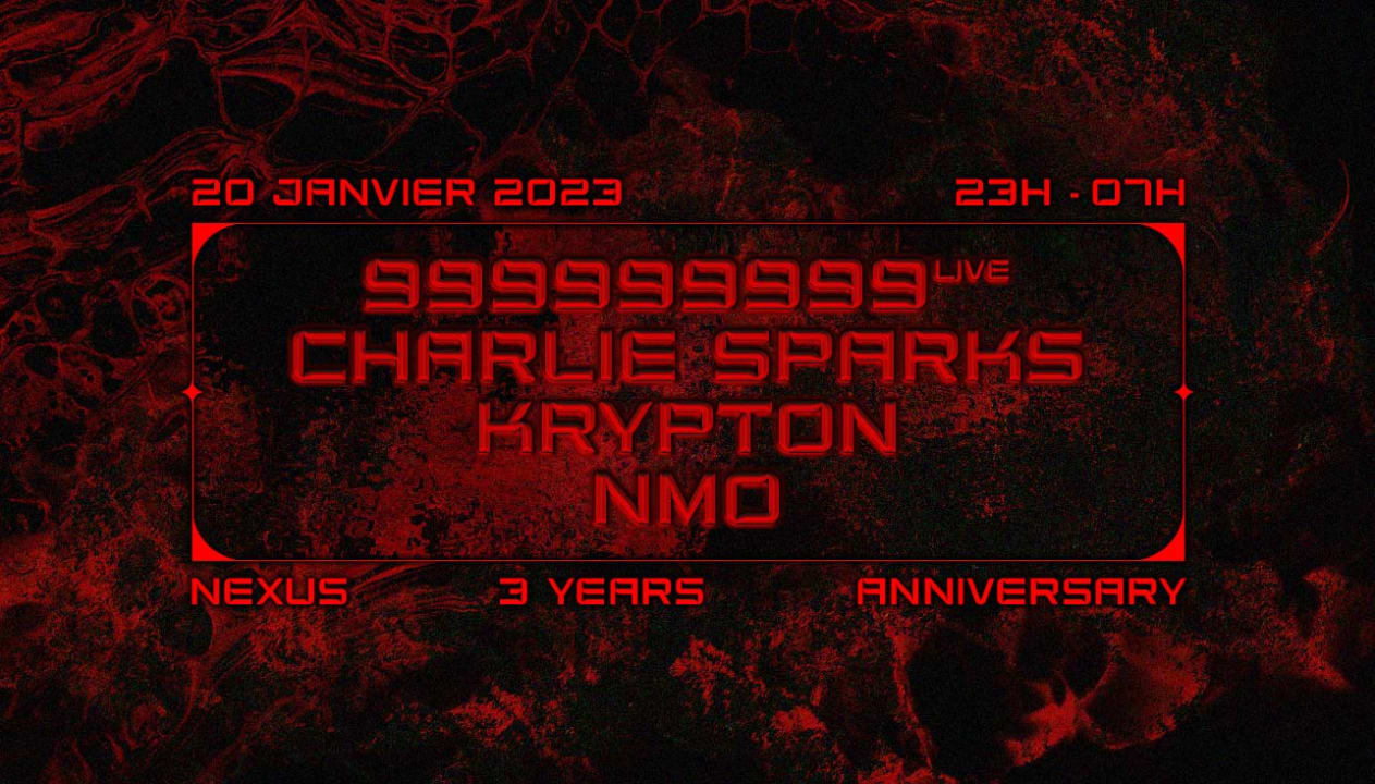 Nexus Anniversary : 999999999 - Charlie Sparks - Krypton