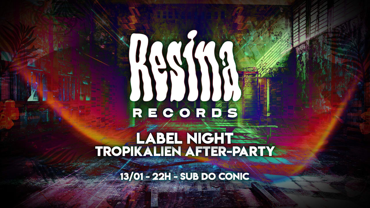 Resina Label Night - Tropikalien After-Party