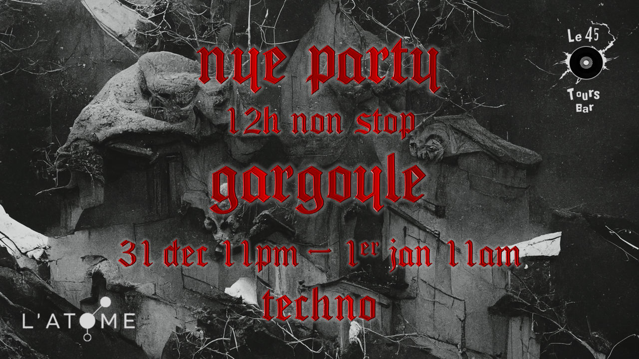 NYE party 2023 12h non stop w/ Gargoyle 