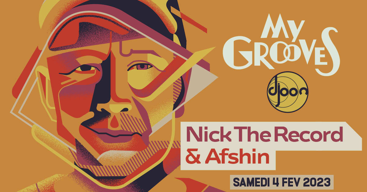 My Grooves : Afshin invite Nick The Record 