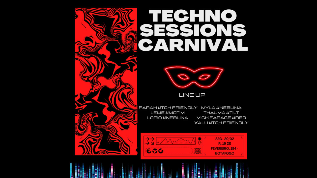 Techno Sessions Carnival - Segunda-feira