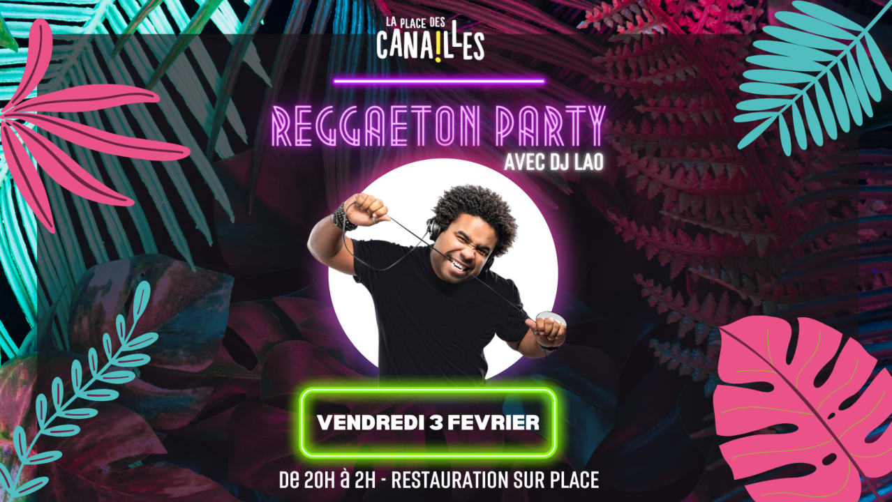 REGGAETON PARTY - Vendredi 3 février