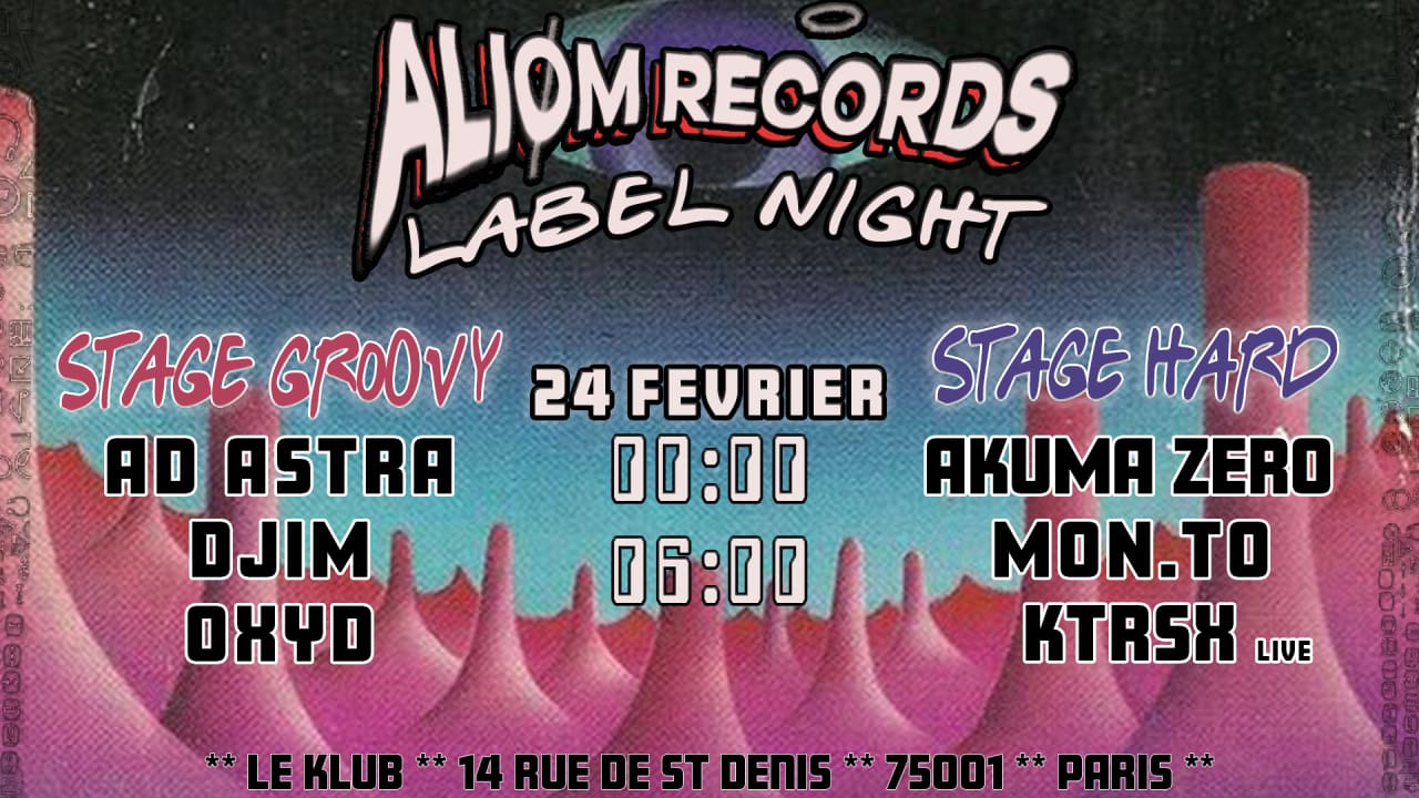 ALIØMRECORDS "LABEL NIGHT" | 2 STAGES | Techno Groovy & Hard