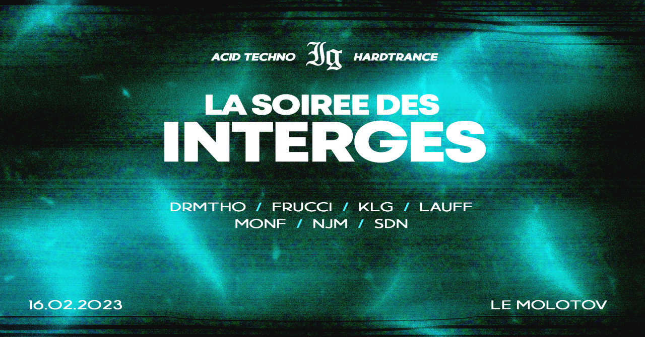 LA SOIRÉE DES INTERGÉS #6