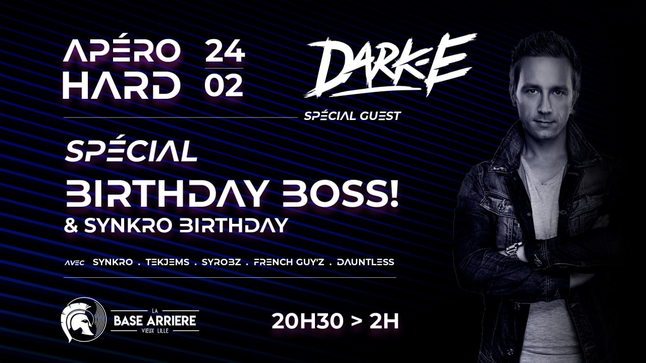 Apéro Hard - Boss Birthday - La Base Arrière - 24/02/2023