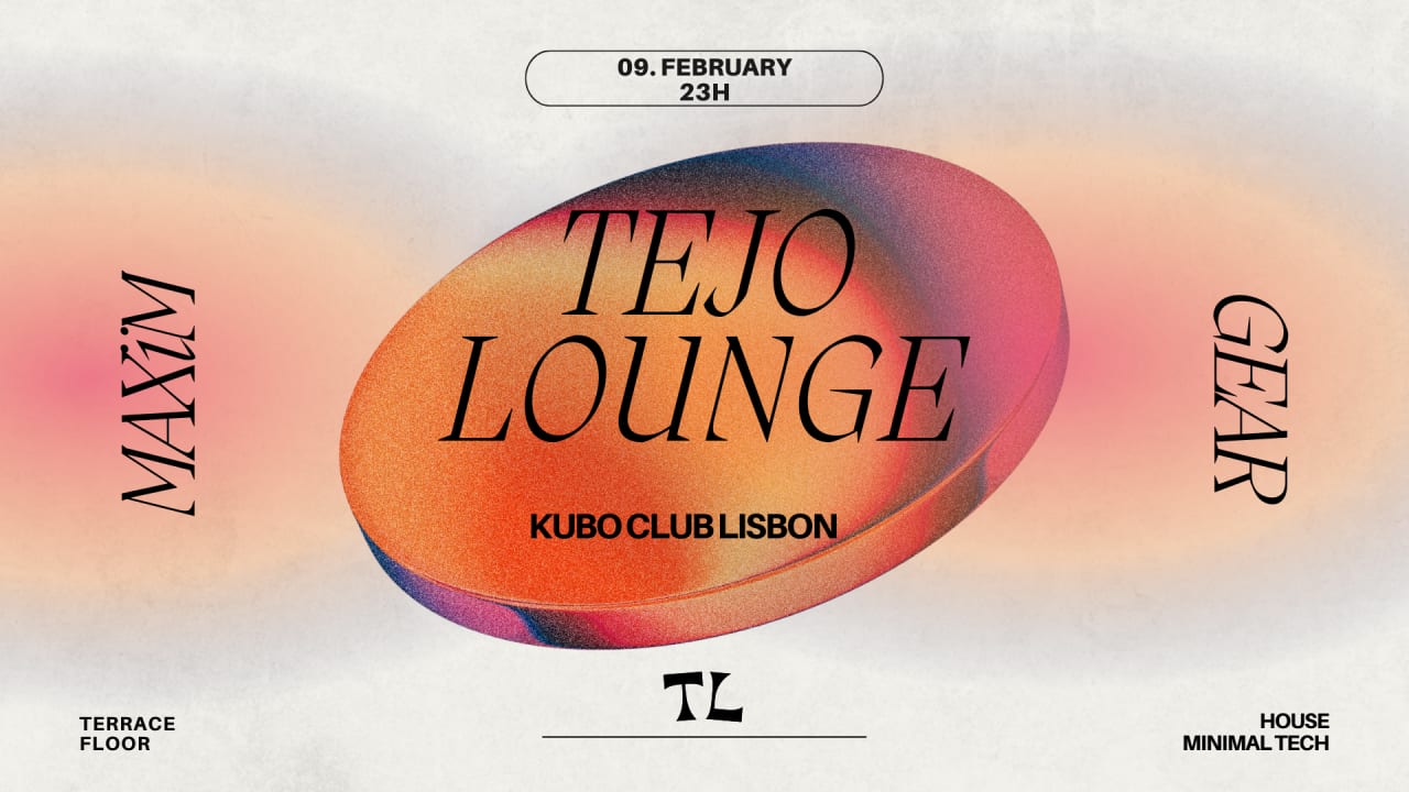 Tejo Lounge @Kubo Club 09.02