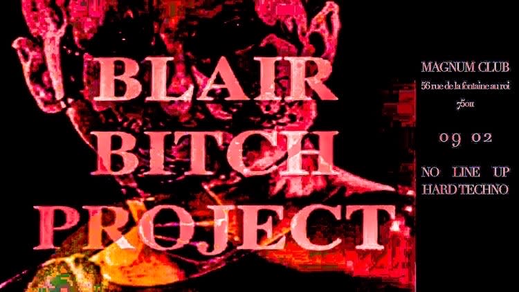 BLAIR BITCH PROJECT 