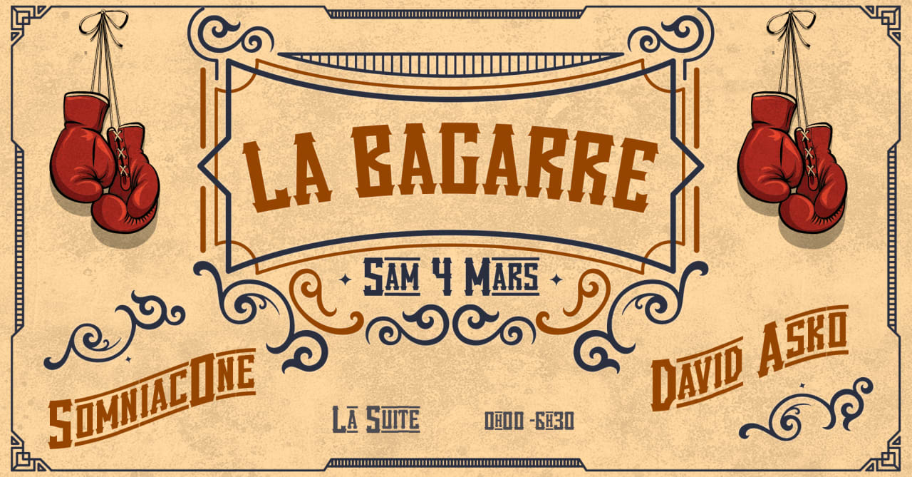 La Bagarre — Somniac One, David Asko