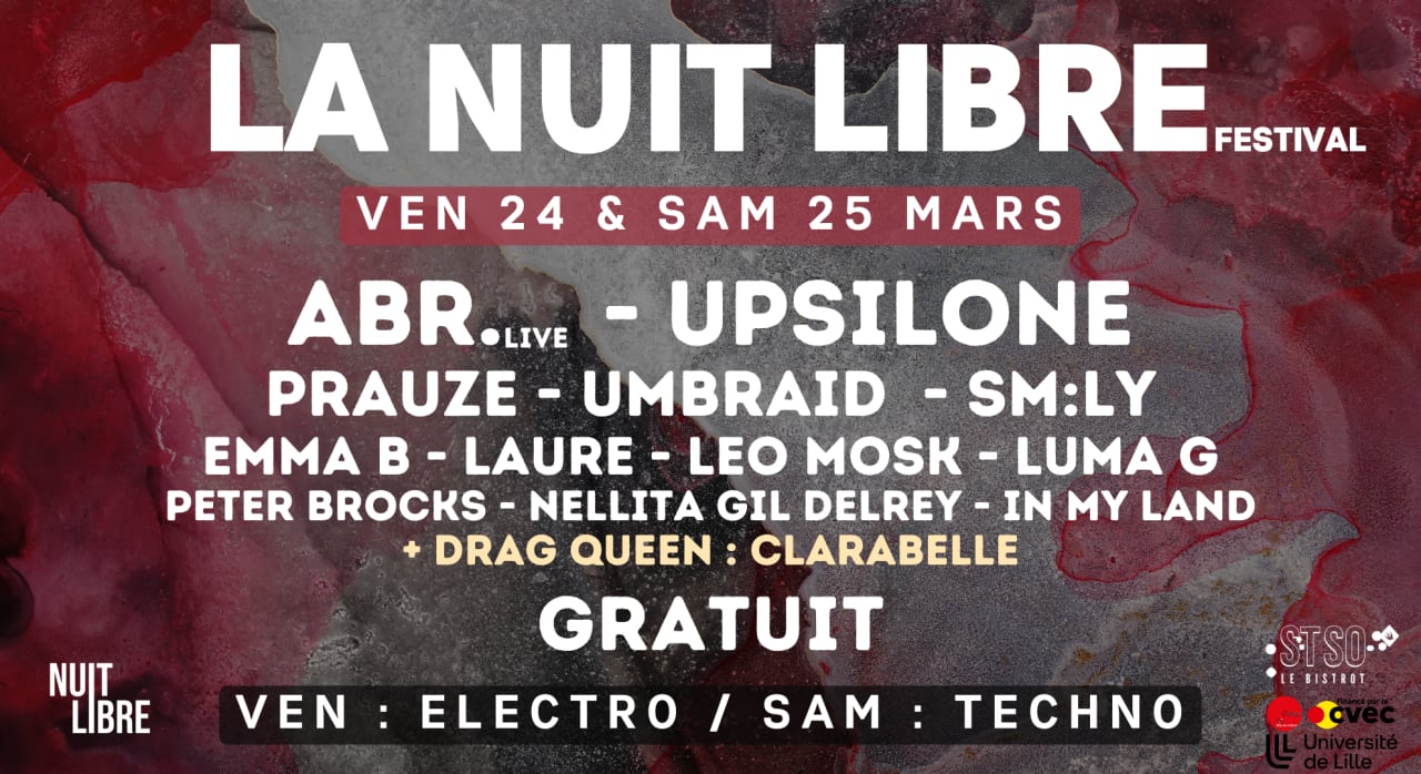 La Nuit Libre Festival …, Lille · Billets Shotgun