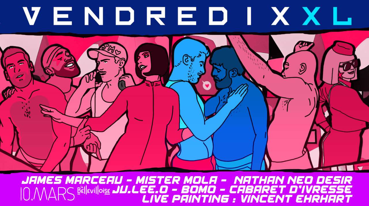 VENDREDI XXL | 10.03.23