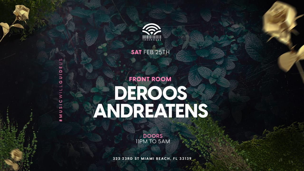 DEROOS & ANDREATENS BY TREEHOUSE