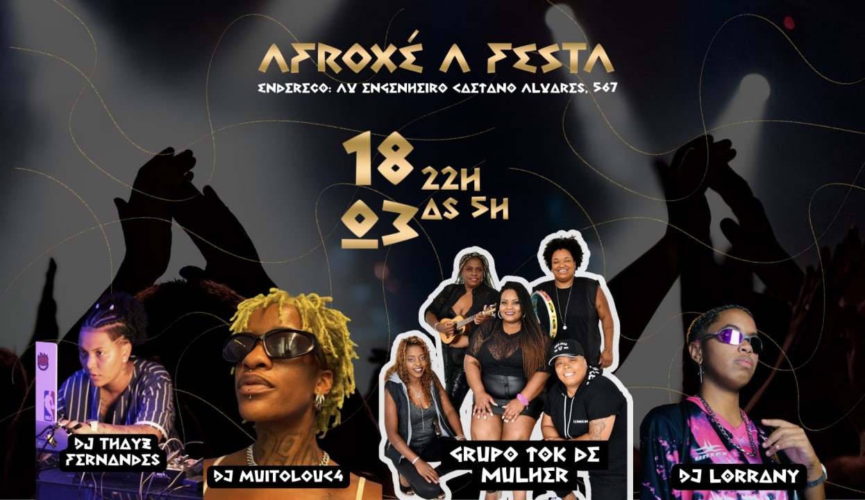 AFROXÉ A FESTA - 2 EDIÇÃO