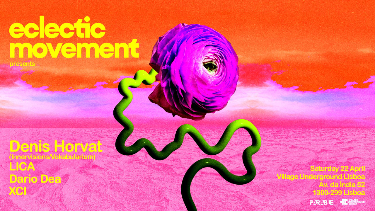 Eclectic Movement invites Denis Horvat