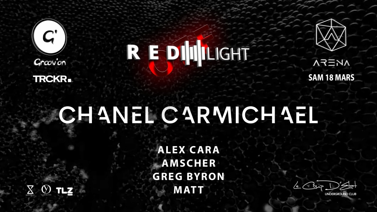 REDLIGHT OFF - CHANEL CARMICHAEL + Groov'on Showcase