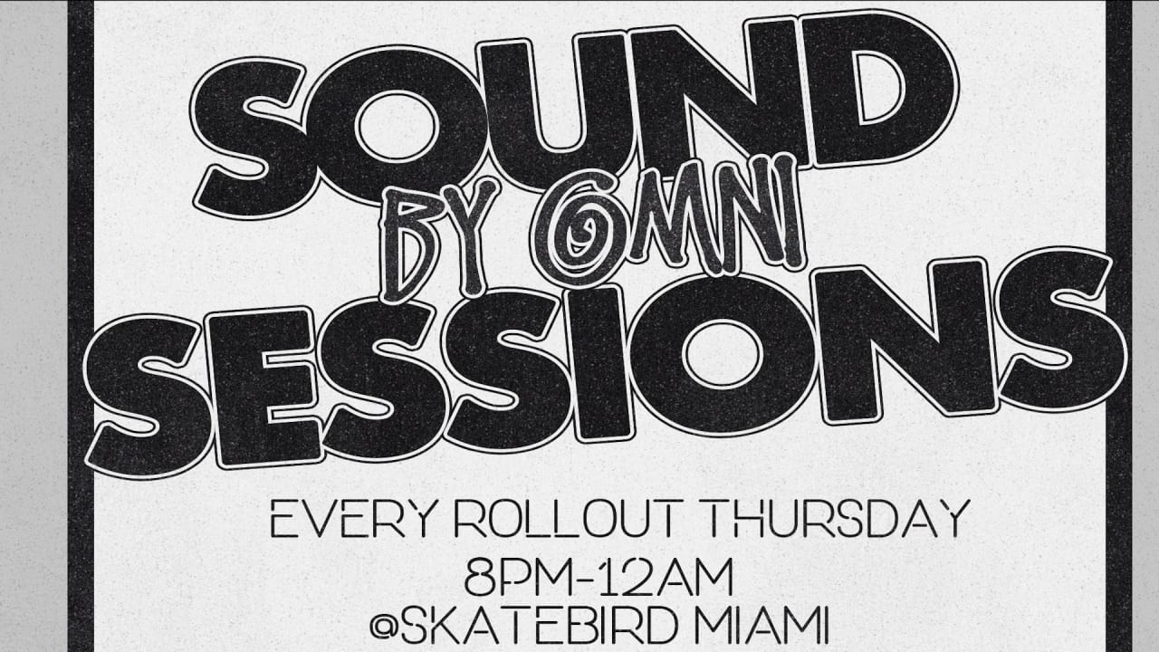 Sound Sessions by Omni at Rollout Thursday