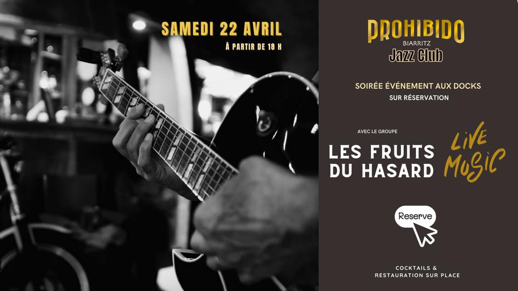 SAMEDI 22 AVRIL LES FRUITS DU HASARD