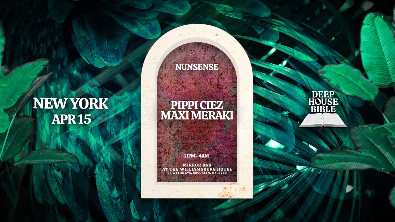 Nunsense presents Pippi Ciez and Maxi Meraki