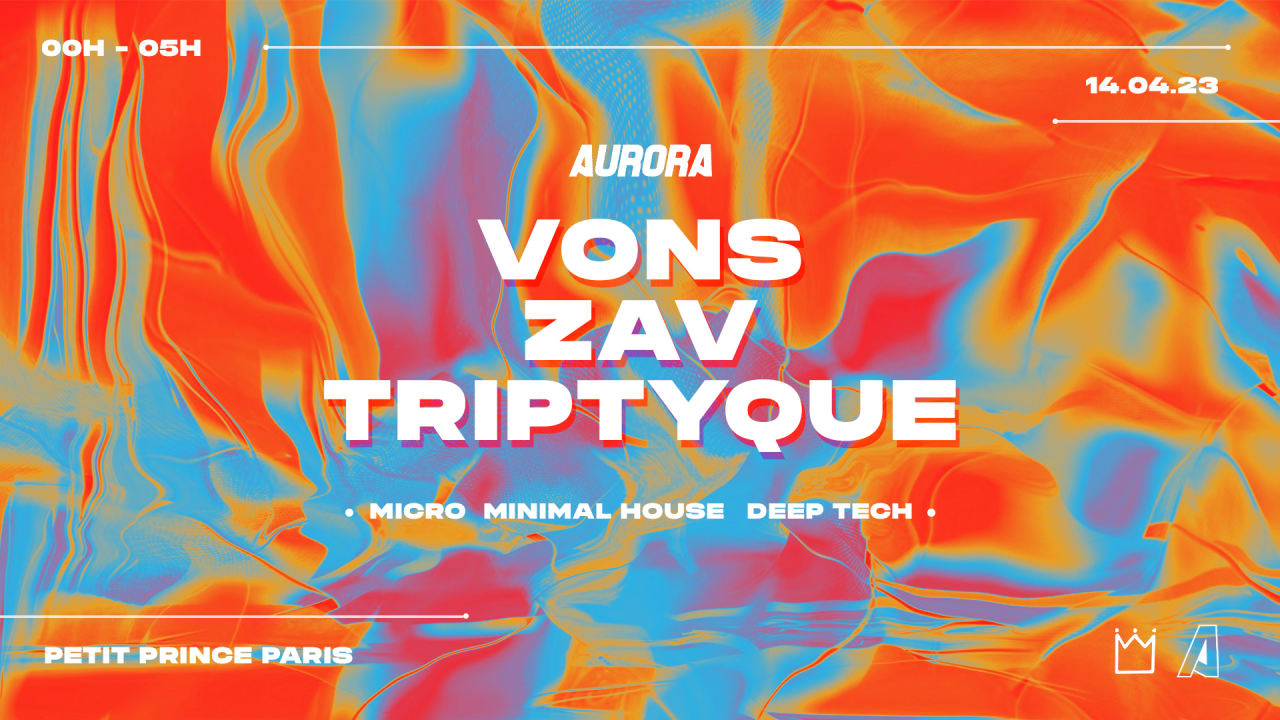 Aurora : Vons, Zav, Triptyque - Petit Prince Paris