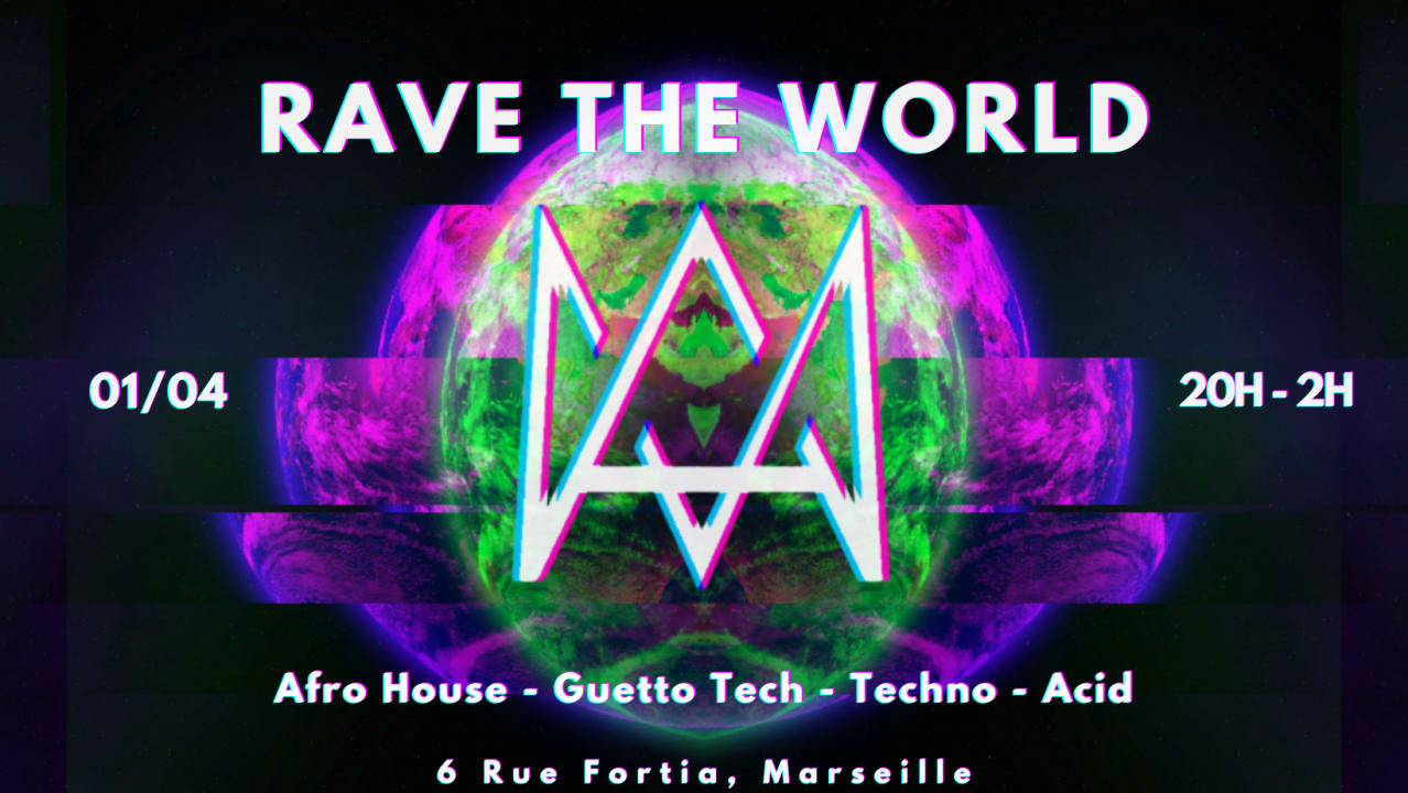 RAVE THE WORLD