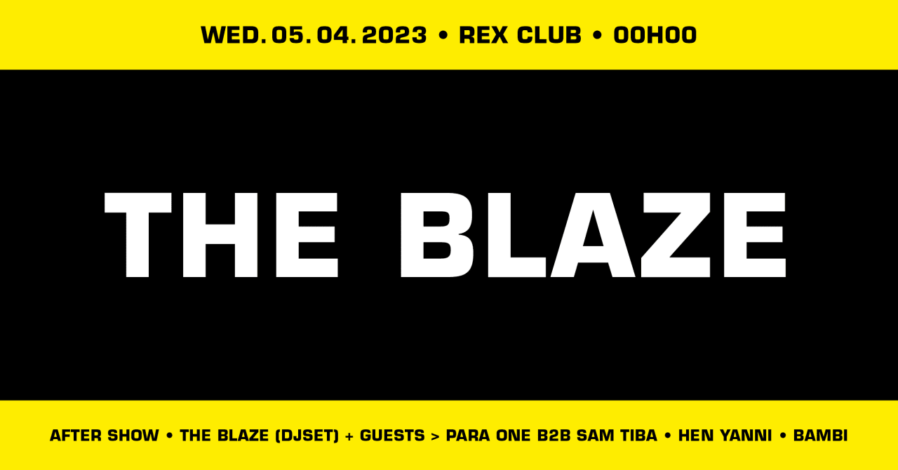 Rex Club Presents The Blaze After Show