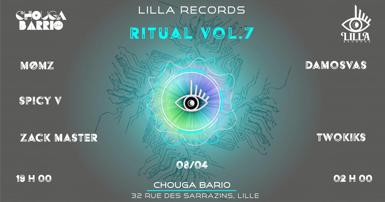 RITUAL #VOL.7 @CHOUGA BARRIO CLUB - LILLE 08.04.2023
