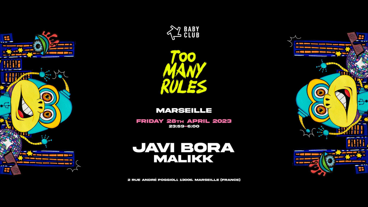 TOO MANY RULES :  Javi Bora + Malikk